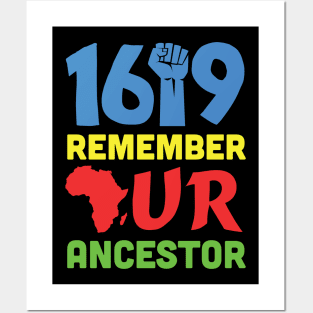 1619 Remember Our Ancestors Black History Posters and Art